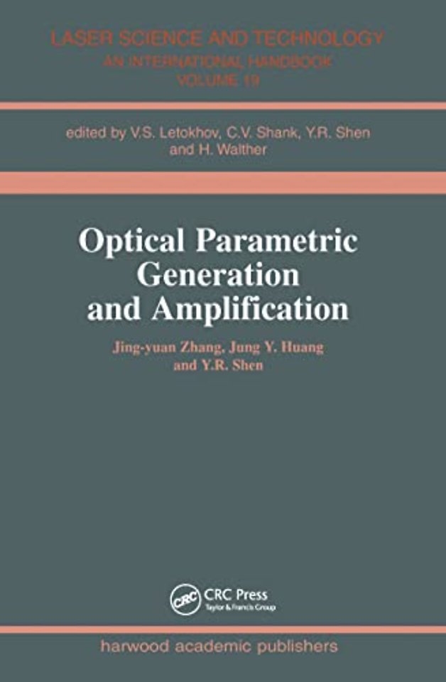 Optical Parametric Generation and Amplification