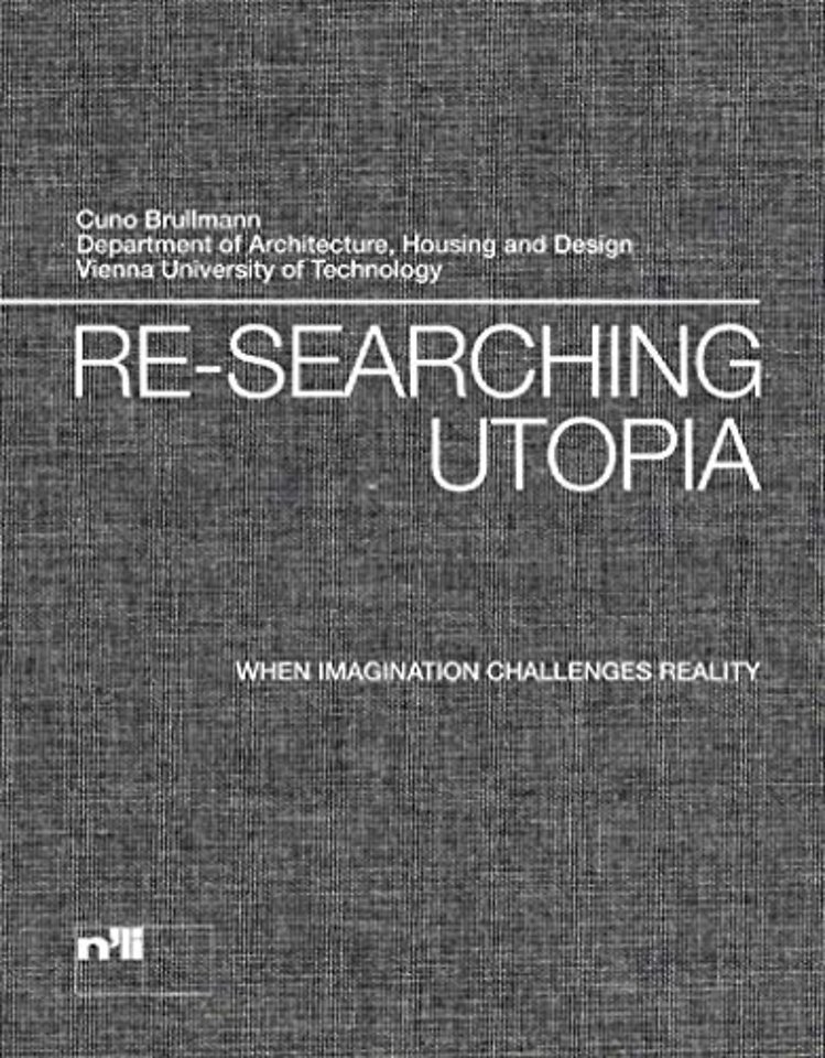 Re-searching Utopia
