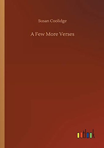 A Few More Verses