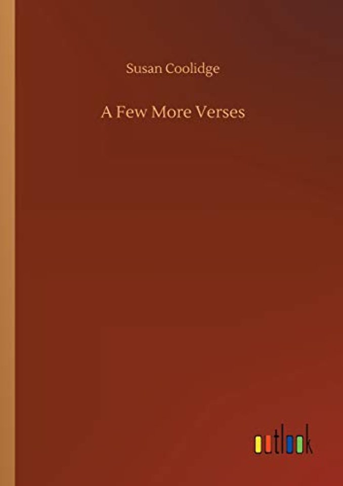 A Few More Verses