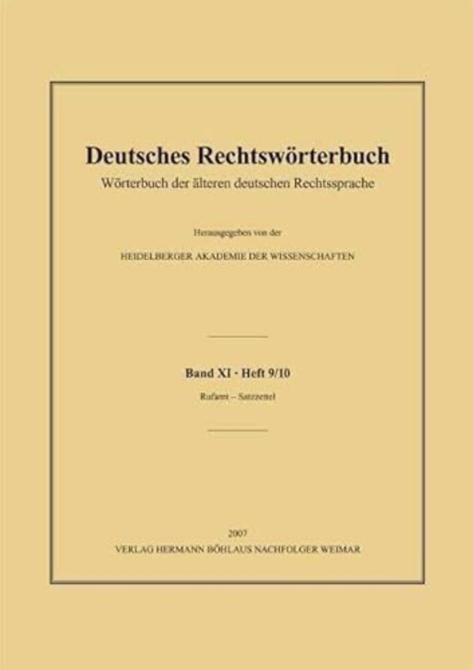 Deutsches Rechtswörterbuch; Wörterbuch der älteren deutschen Rechtssprache