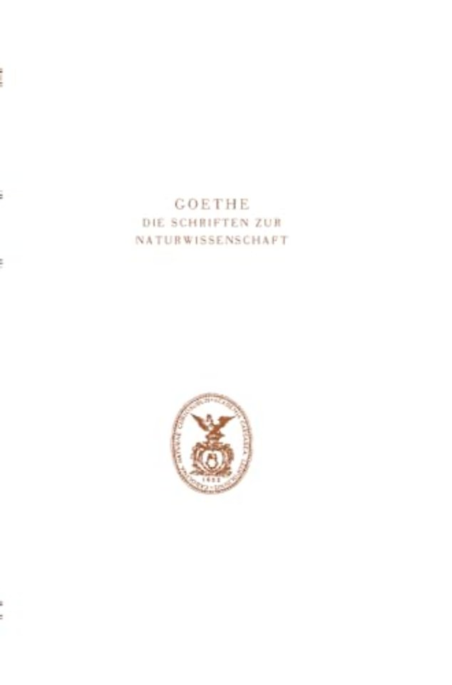 Goethe. Die Schriften zur Naturwissenschaft (Leopoldina)