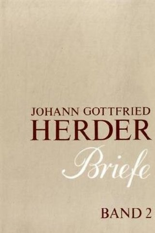 Johann Gottfried Herder. Briefe.