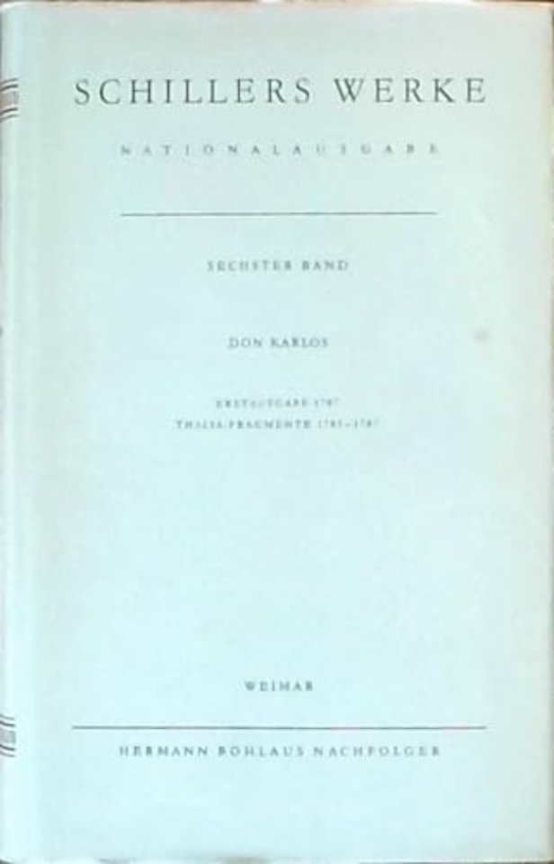 Schillers Werke. Nationalausgabe