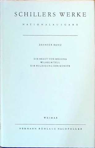 Schillers Werke. Nationalausgabe