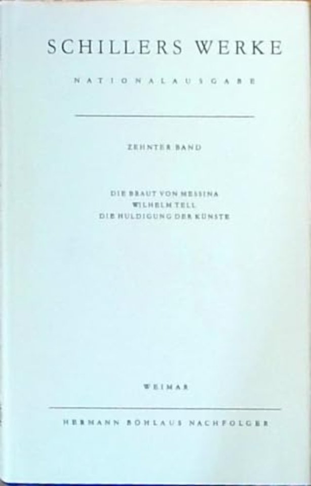 Schillers Werke. Nationalausgabe