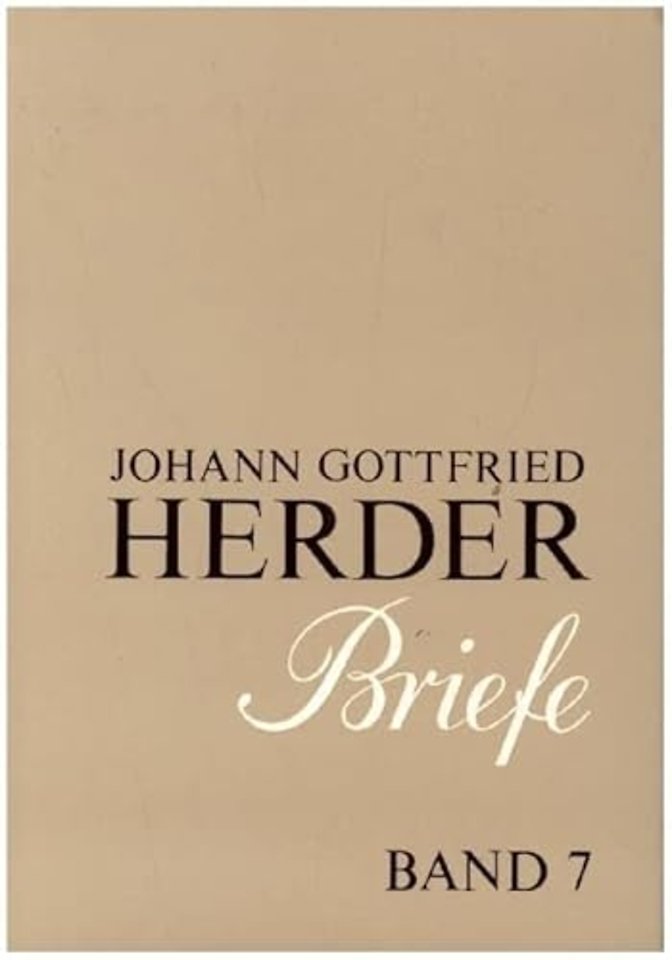 Johann Gottfried Herder. Briefe.