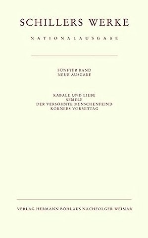 Schillers Werke. Nationalausgabe