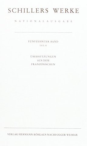 Schillers Werke. Nationalausgabe