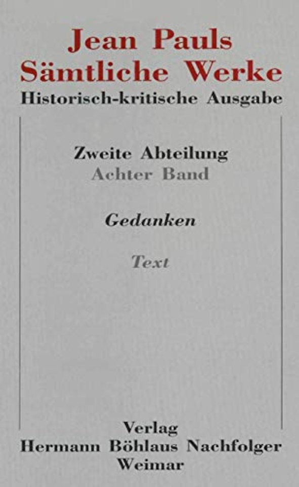 Jean Pauls Sämtliche Werke. Historisch-kritische Ausgabe