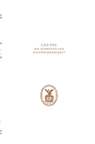 Goethe. Die Schriften zur Naturwissenschaft(Leopoldina)