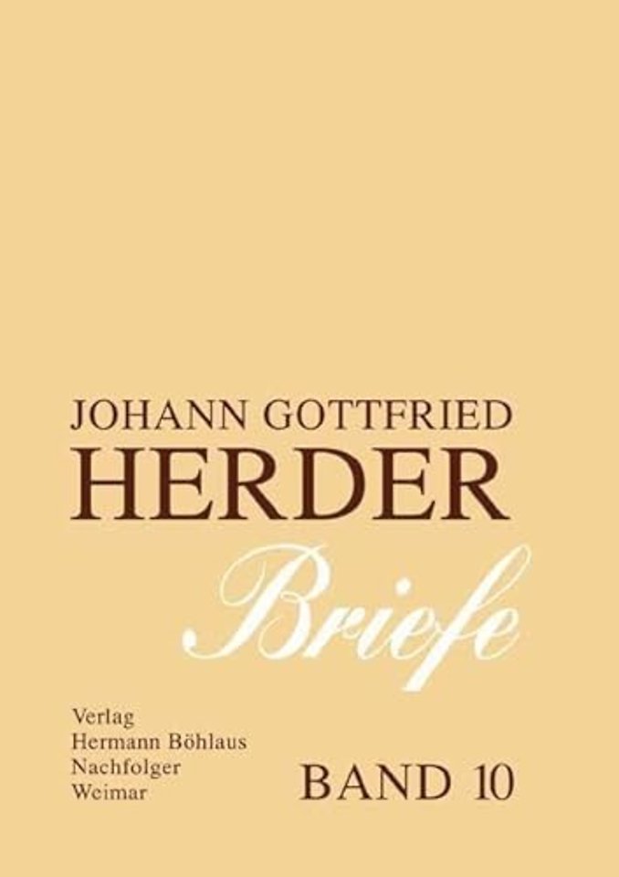 Johann Gottfried Herder. Briefe.