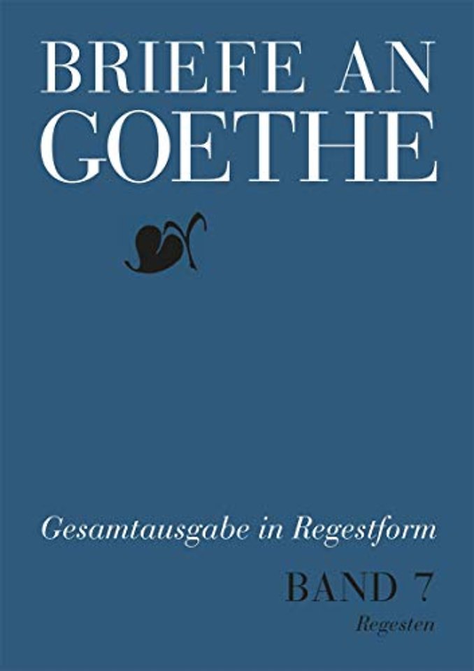 Briefe an Goethe