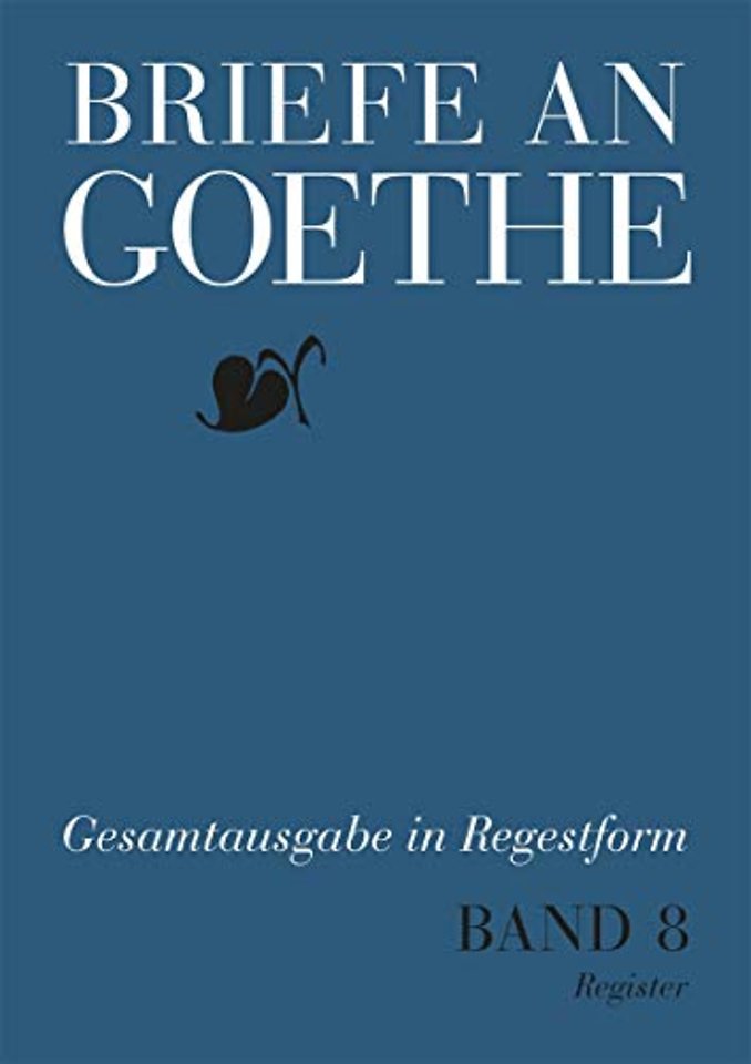 Briefe an Goethe