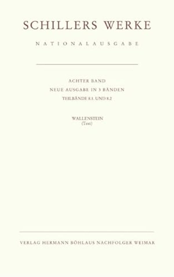 Schillers Werke. Nationalausgabe