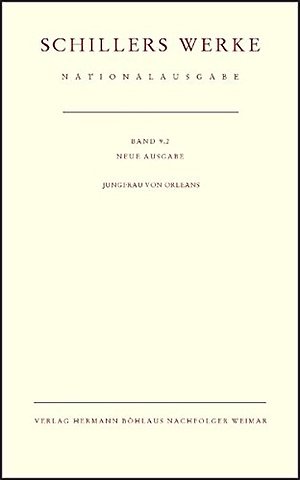 Schillers Werke. Nationalausgabe
