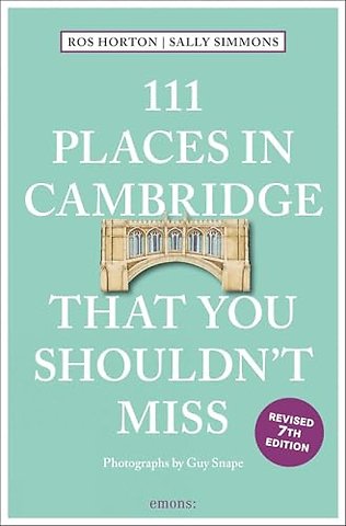 111 Places in Cambridge That You Shouldn't Miss