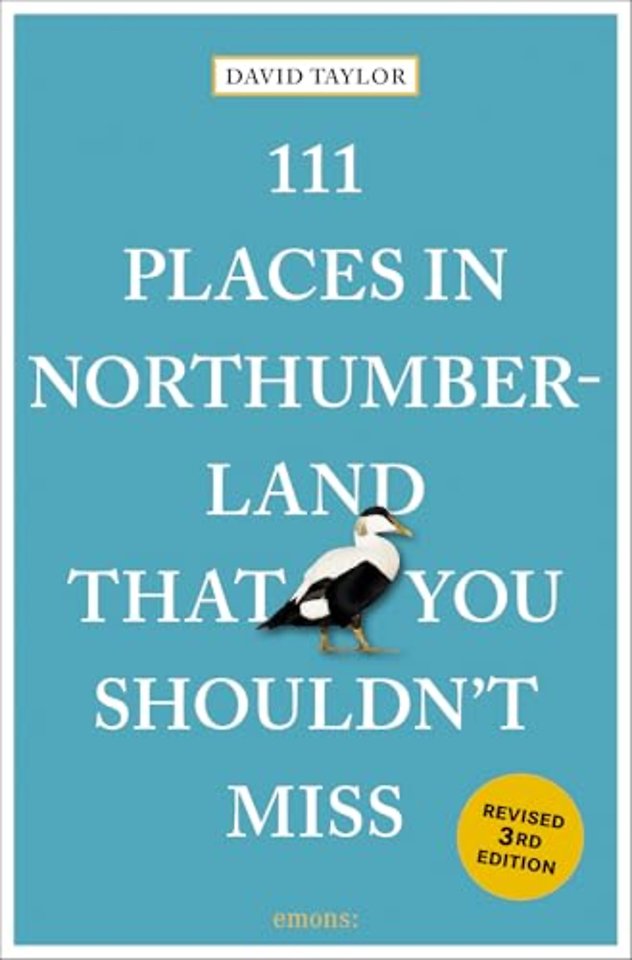 111 Places in Northumberland That You Shouldn't Miss