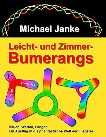 Leicht - und Zimmer-Bumerangs