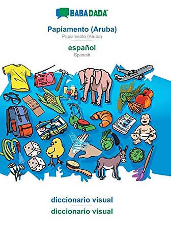Papiamento (Aruba) - espanol, diccionario visual