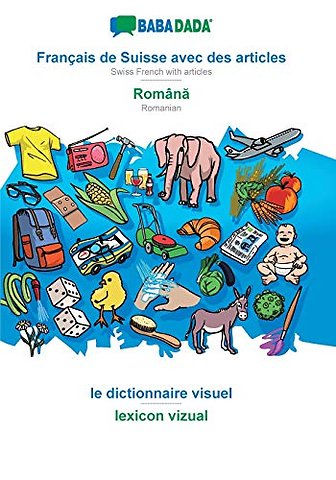 Francais de Suisse avec des articles - Romană, le dictionnaire visuel