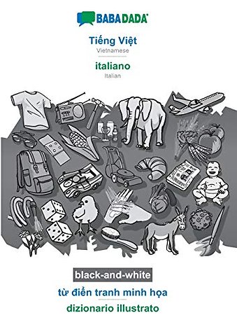 BABADADA black-and-white, Tiếng Việt - italiano, từ điển tranh minh họa - dizionario illustrato