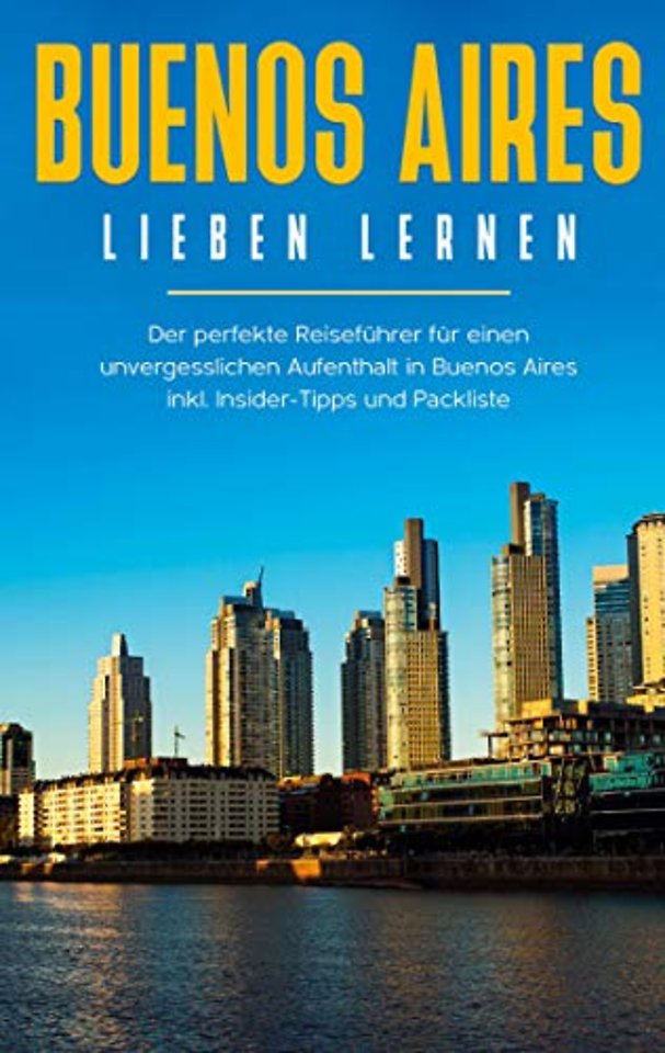Buenos Aires lieben lernen