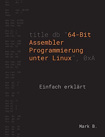 64-Bit Assembler Programmierung unter Linux