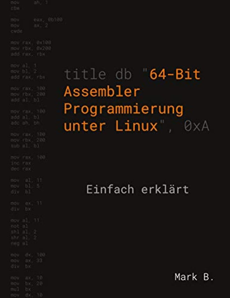 64-Bit Assembler Programmierung unter Linux