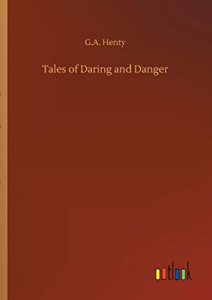 Tales of Daring and Danger