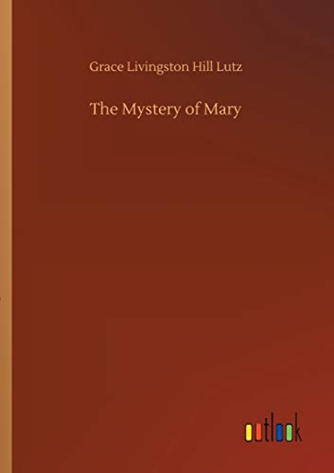 The Mystery of Mary