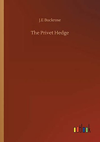 The Privet Hedge