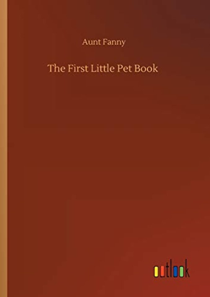 The First Little Pet Book