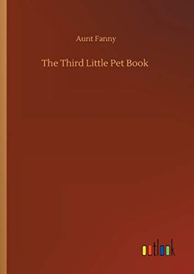 The Third Little Pet Book