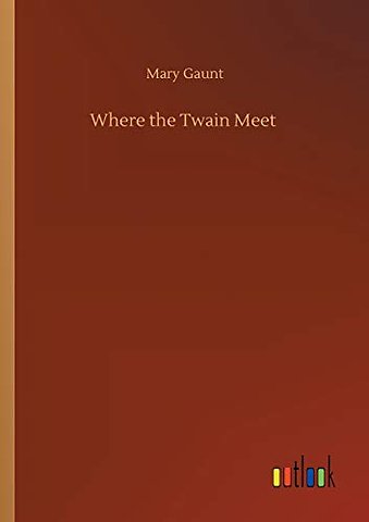 Where the Twain Meet