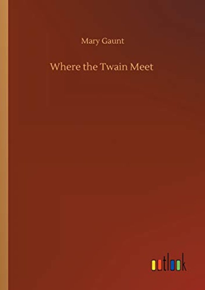Where the Twain Meet