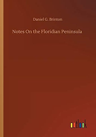 Notes On the Floridian Peninsula