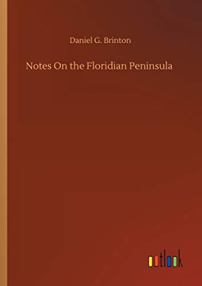 Notes On the Floridian Peninsula