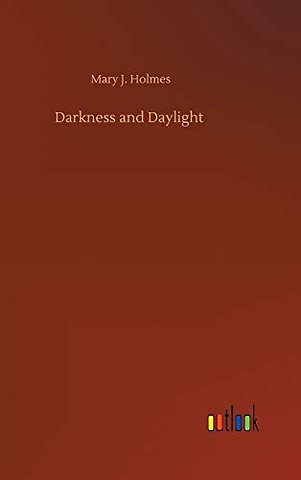 Darkness and Daylight