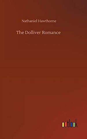 The Dolliver Romance