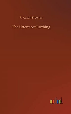 The Uttermost Farthing