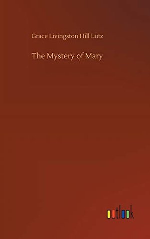 The Mystery of Mary
