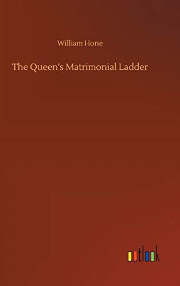 The Queen's Matrimonial Ladder