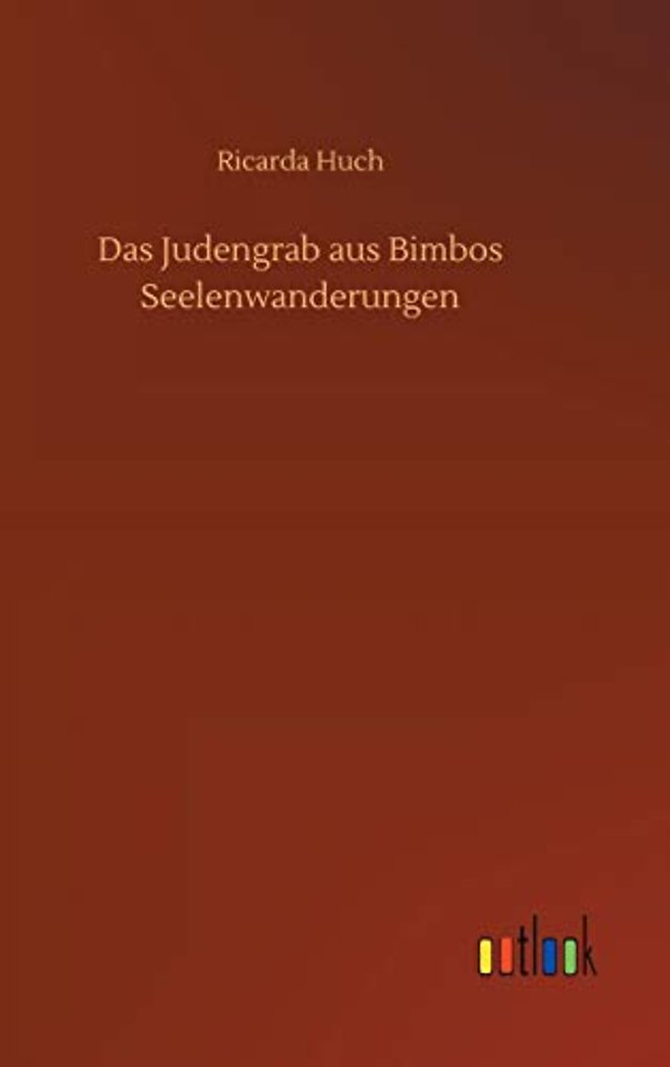 Das Judengrab aus Bimbos Seelenwanderungen