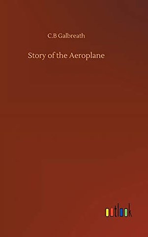 Story of the Aeroplane