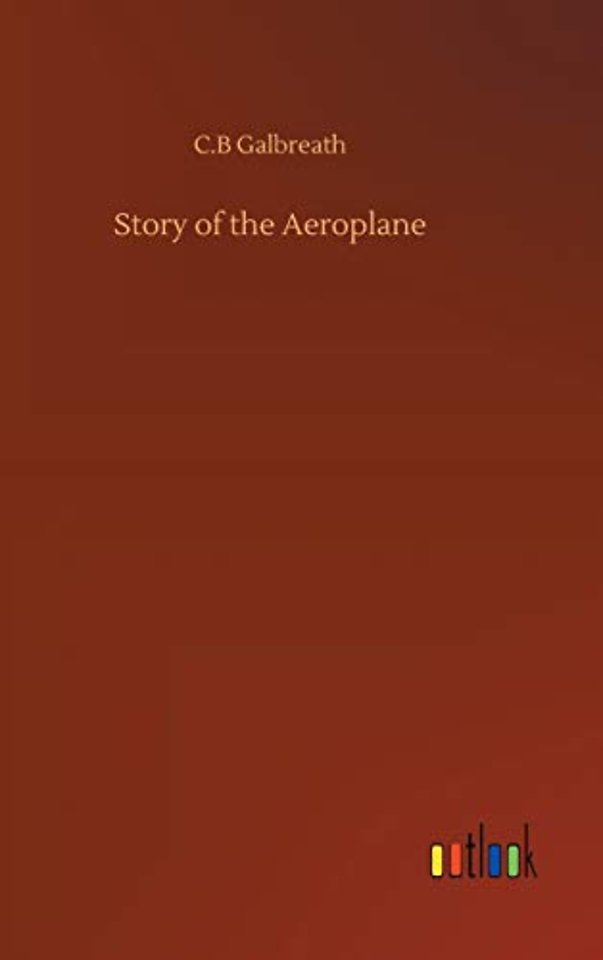 Story of the Aeroplane