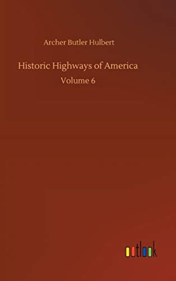 Historic Highways of America