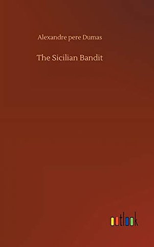 The Sicilian Bandit