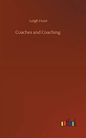 Coaches and Coaching