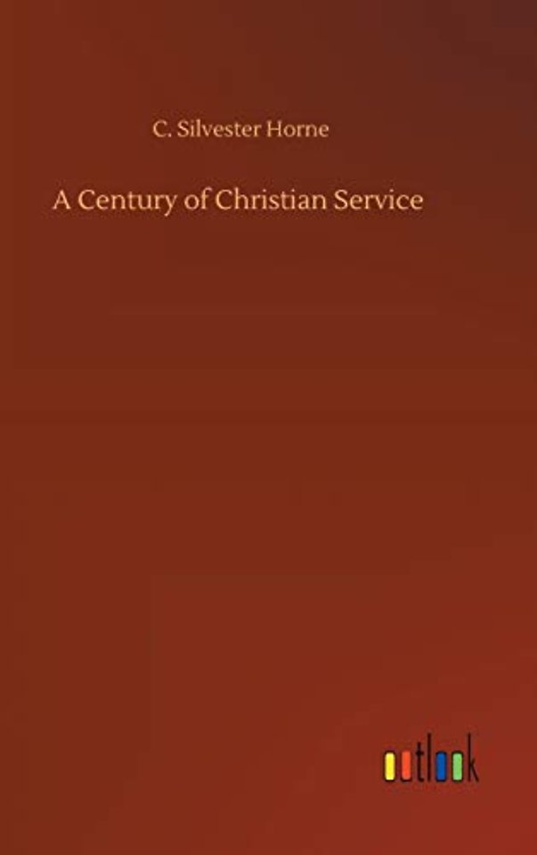 A Century of Christian Service